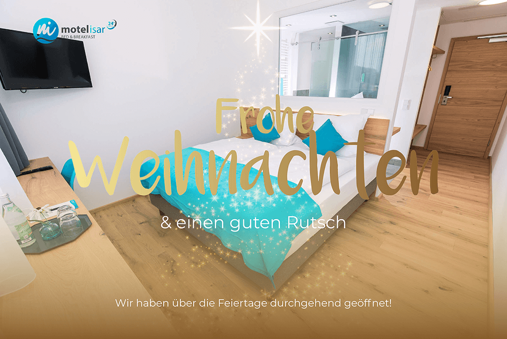 Motel Isar wünscht frohe Weihnachten