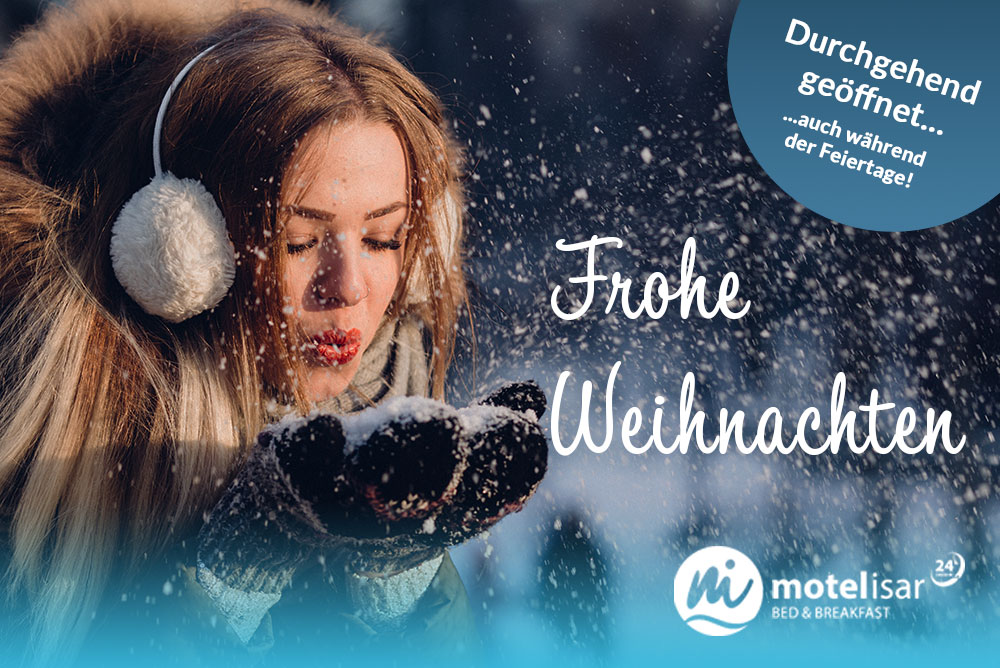 Motel Isar wünscht frohe Weihnachten